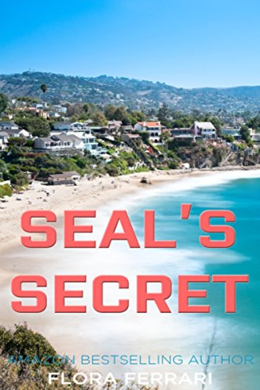Book cover for "SEAL's Secret" by Flora Ferrari