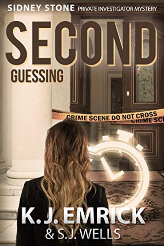 Book cover for "SECOND Guessing" by KJ Emrick
