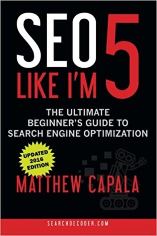 Book cover for "SEO Like I’m 5" by Matthew Capala
