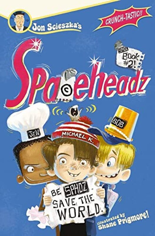 Book cover for "SPHDZ Book #2!" by Jon Scieszka