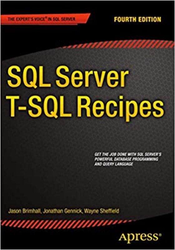 Book cover for "SQL Server T-SQL Recipes" by David Dye