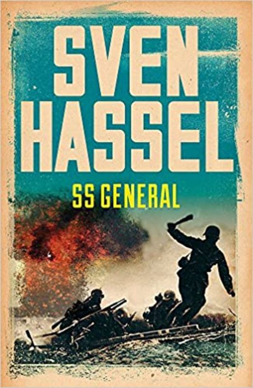 Book cover for "SS General" by Sven Hassel