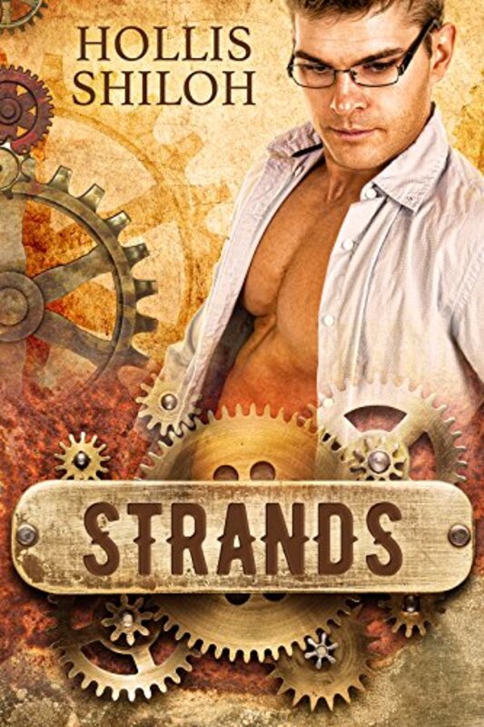Book cover for "STRANDS" by Hollis Shiloh