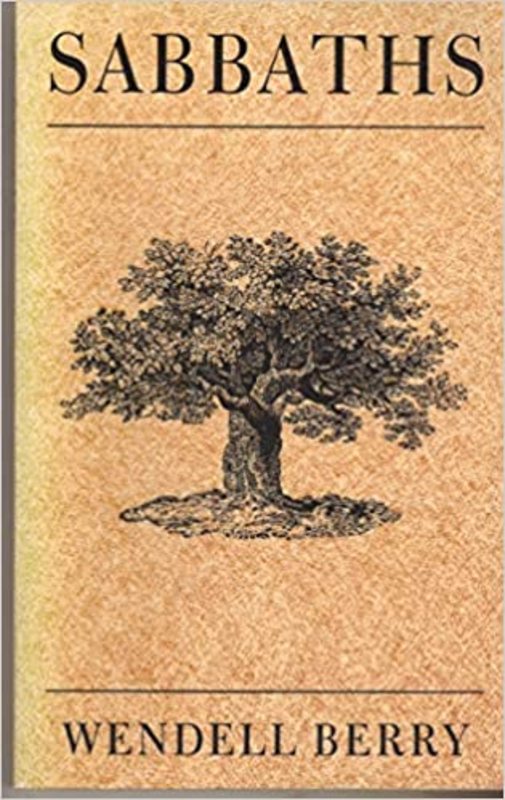 Book cover for "Sabbaths" by Wendell Berry