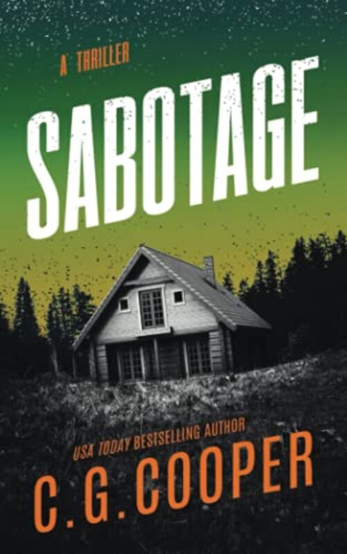Book cover for "Sabotage" by C G Cooper
