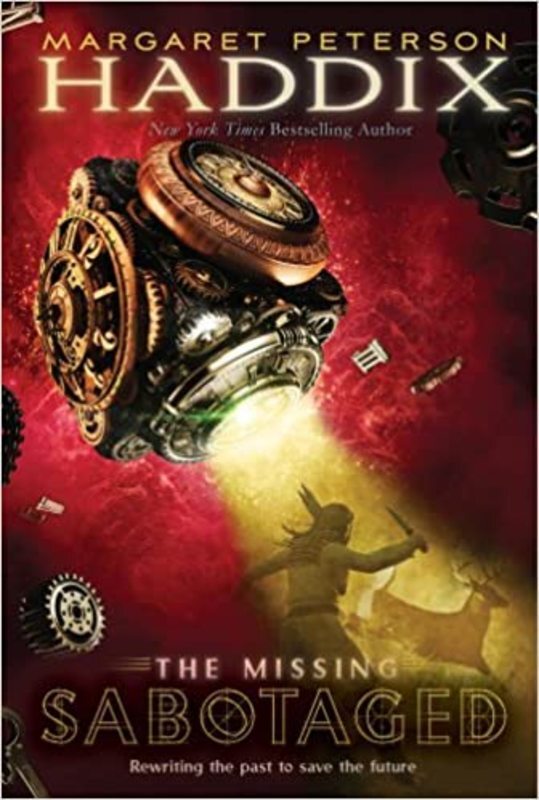 Book cover for "Sabotaged" by Margaret Peterson Haddix