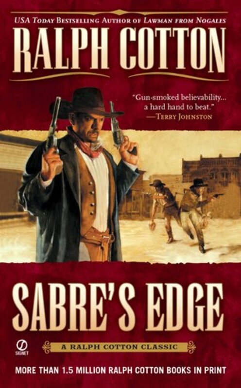 Book cover for "Sabre's Edge" by Ralph Cotton