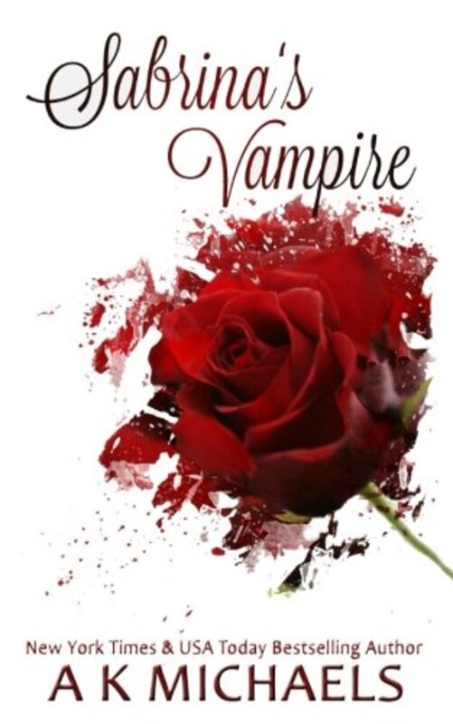 Book cover for "Sabrina's Vampire" by AK Michaels