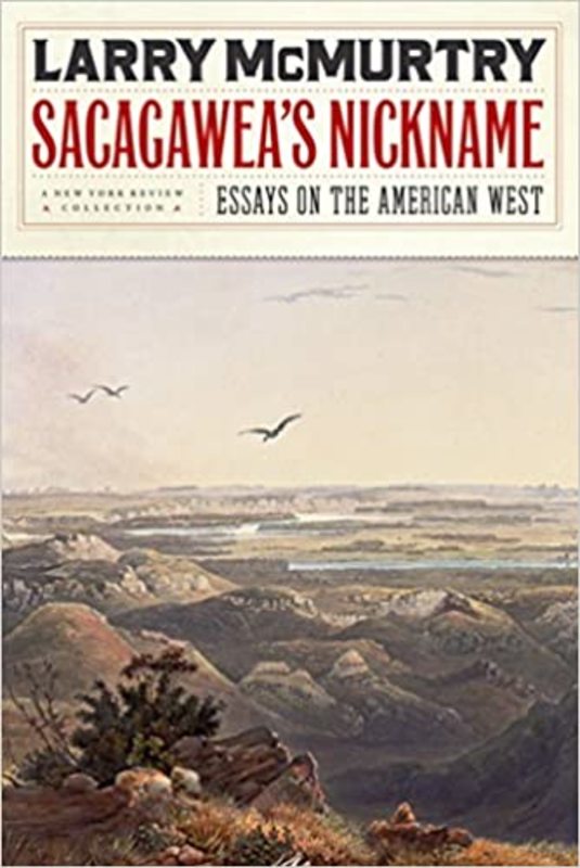 Book cover for "Sacagawea's Nickname" by Larry McMurtry