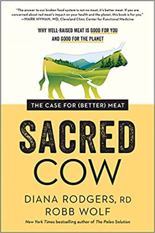 Book cover for "Sacred Cow" by Diana Rodgers
