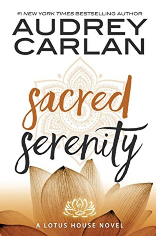 Book cover for "Sacred Serenity" by Audrey Carlan