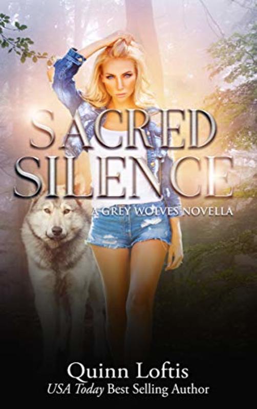 Book cover for "Sacred Silence" by Quinn Loftis
