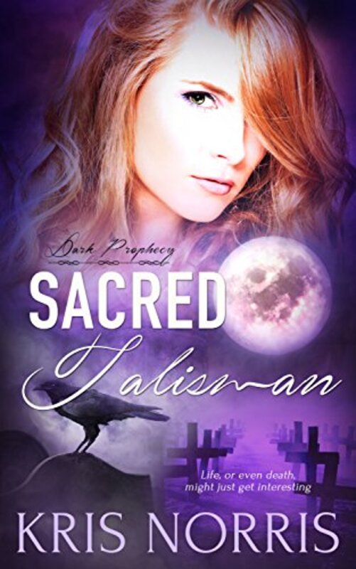 Book cover for "Sacred Talisman" by Kris Norris