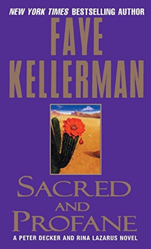 Book cover for "Sacred and Profane" by Faye Kellerman