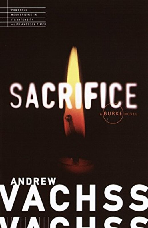 Book cover for "Sacrifice" by Andrew Vachss