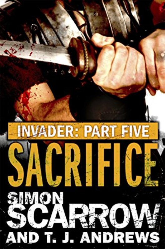 Book cover for "Sacrifice" by Simon Scarrow