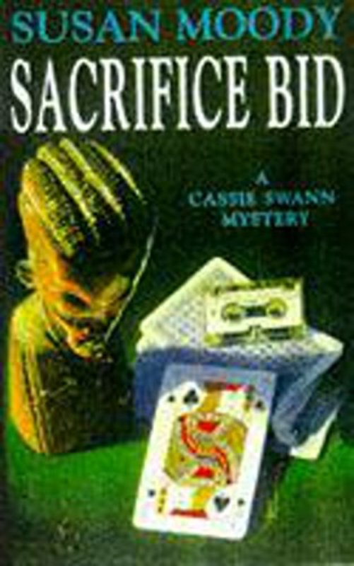 Book cover for "Sacrifice Bid" by Susan Moody