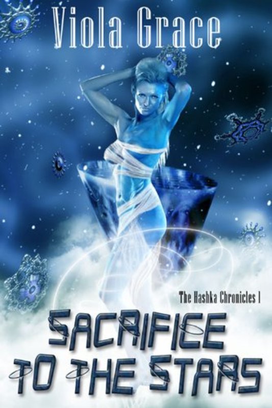 Book cover for "Sacrifice to the Stars" by Viola Grace