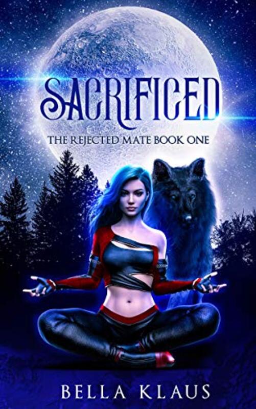 Book cover for "Sacrificed" by Bella Klaus