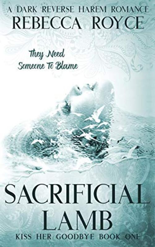 Book cover for "Sacrificial Lamb" by Rebecca Royce