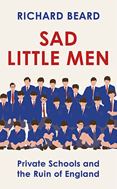 Book cover for "Sad Little Men" by Richard Beard