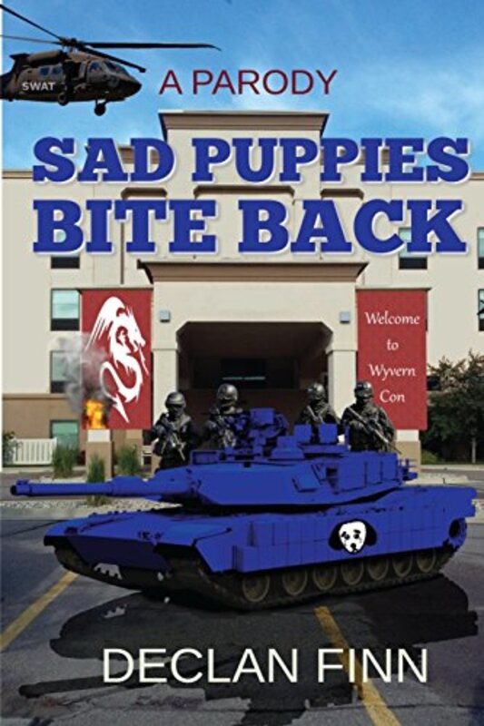 Book cover for "Sad Puppies Bite Back" by Declan Finn