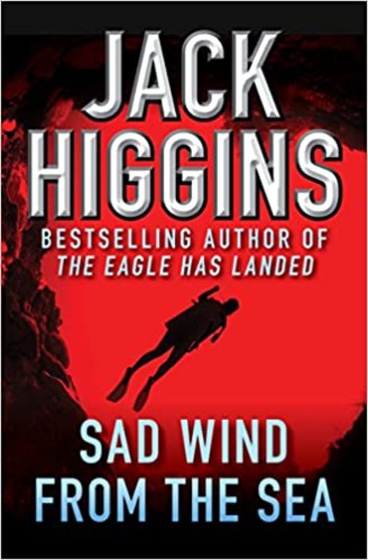 Book cover for "Sad Wind from the Sea" by Jack Higgins