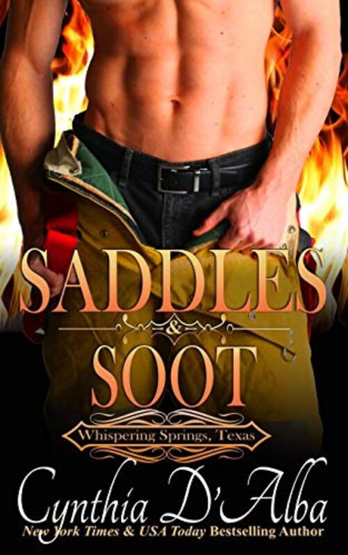 Book cover for "Saddles and Soot" by Cynthia D'Alba