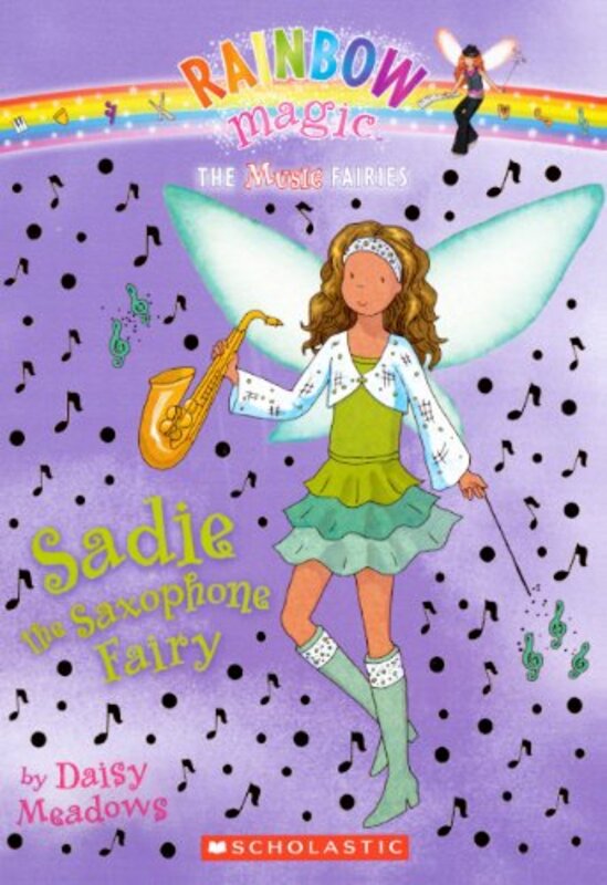 Book cover for "Sadie the Saxophone Fairy" by Daisy Meadows