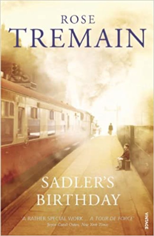 Book cover for "Sadler's Birthday" by Rose Tremain