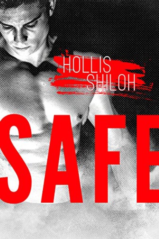 Book cover for "Safe" by Hollis Shiloh