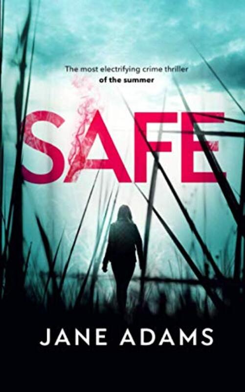 Book cover for "Safe" by Jane Adams