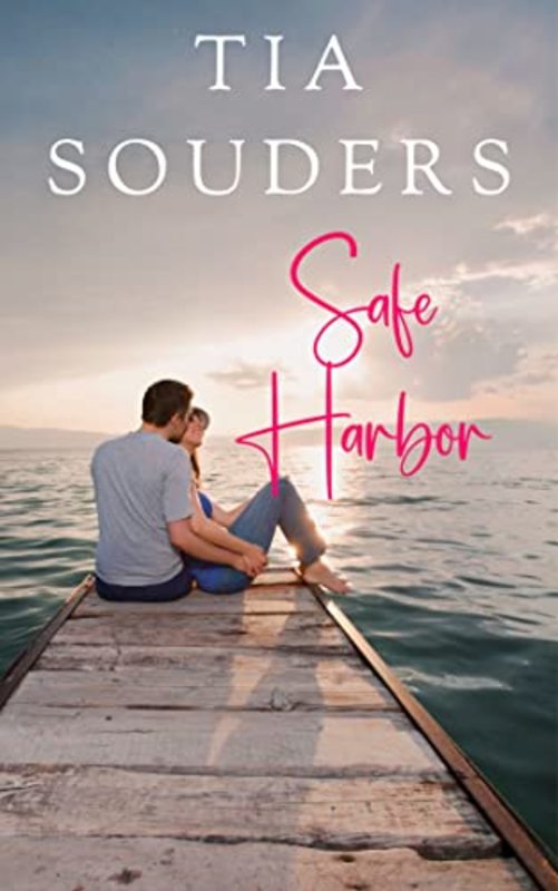 Book cover for "Safe Harbor" by Tia Souders