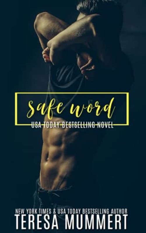 Book cover for "Safe Word" by Teresa Mummert