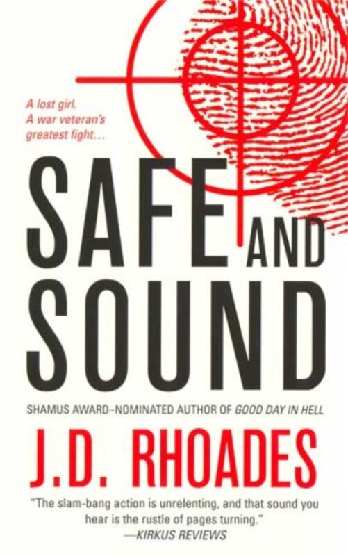 Book cover for "Safe and Sound" by JD Rhoades
