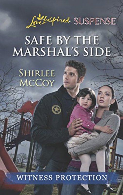 Book cover for "Safe by the Marshal's Side" by Shirlee McCoy