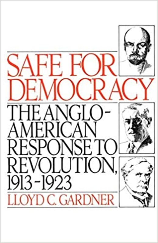 Book cover for "Safe for Democracy" by Lloyd C. Gardner