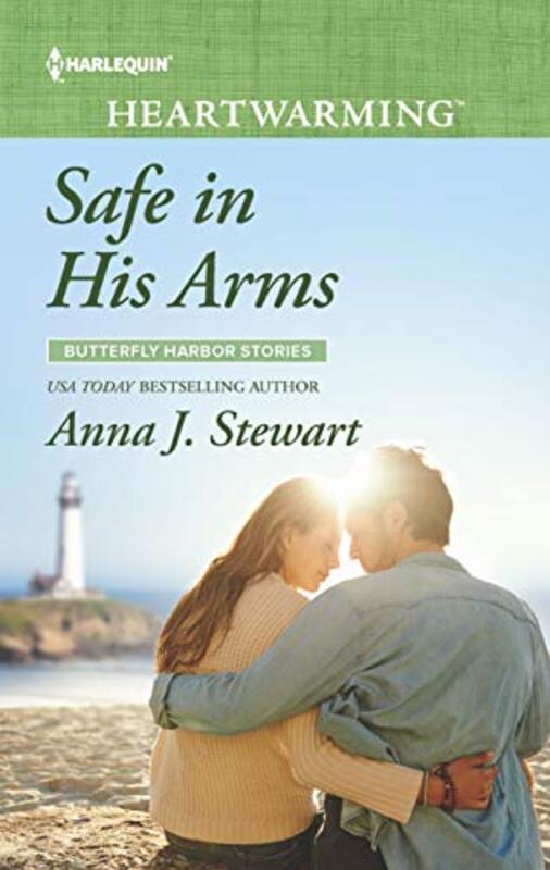 Book cover for "Safe in His Arms" by Anna J Stewart