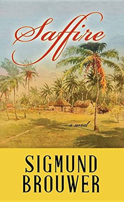 Book cover for "Saffire" by Sigmund Brouwer