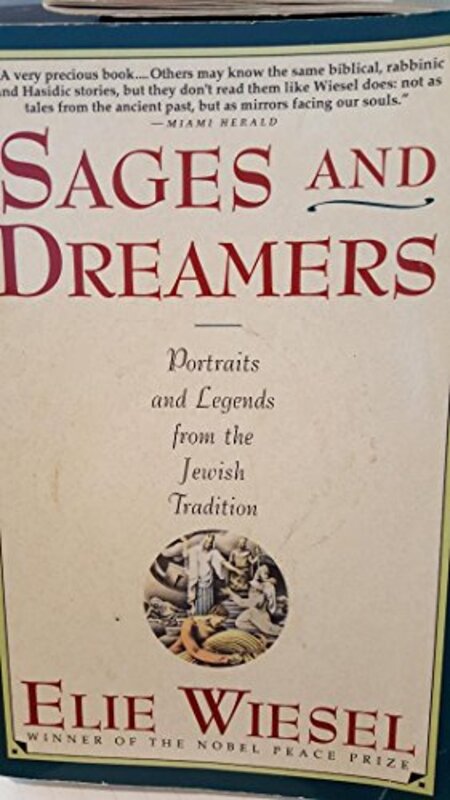 Book cover for "Sages and Dreamers" by Elie Wiesel