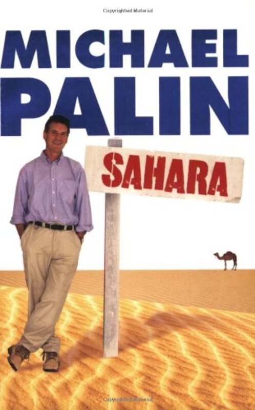 Book cover for "Sahara" by Michael Palin