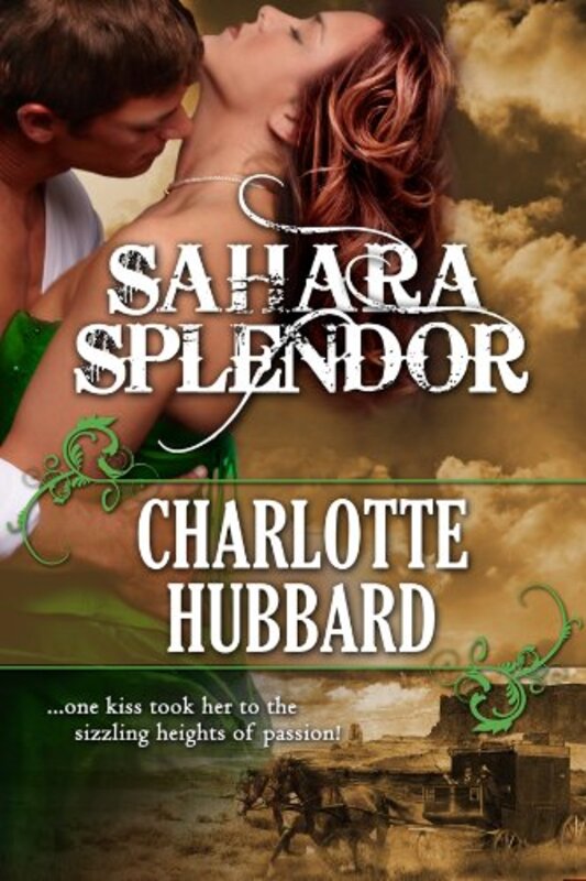 Book cover for "Sahara Splendor" by Charlotte Hubbard
