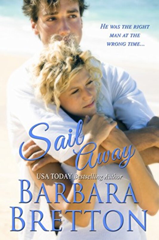 Book cover for "Sail Away" by Barbara Bretton