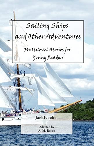 Book cover for "Sailing Ships and Other Adventures" by Jack London