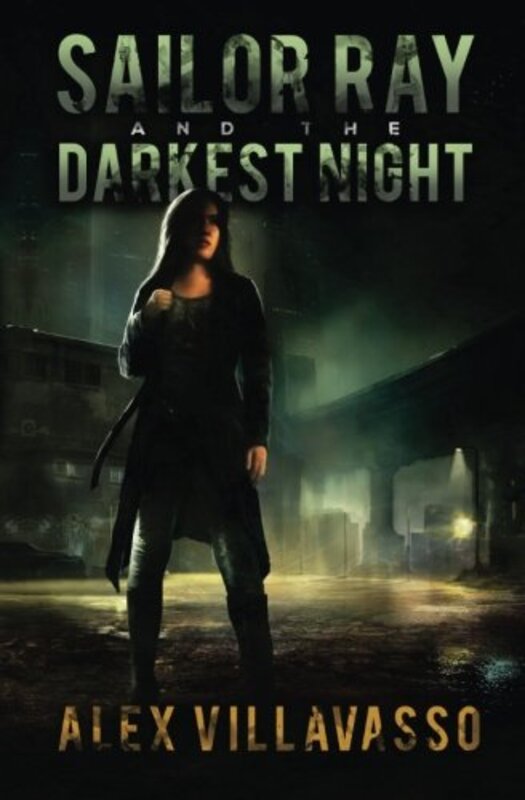 Book cover for "Sailor Ray and the Darkest Night" by Alex Villavasso