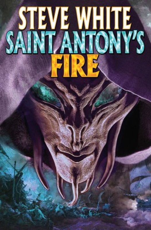 Book cover for "Saint Antony's Fire" by Steve White