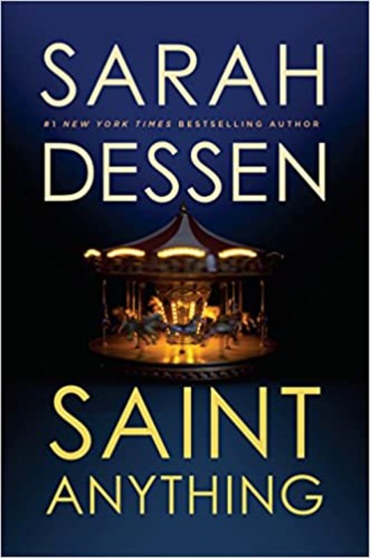 Book cover for "Saint Anything" by Sarah Dessen