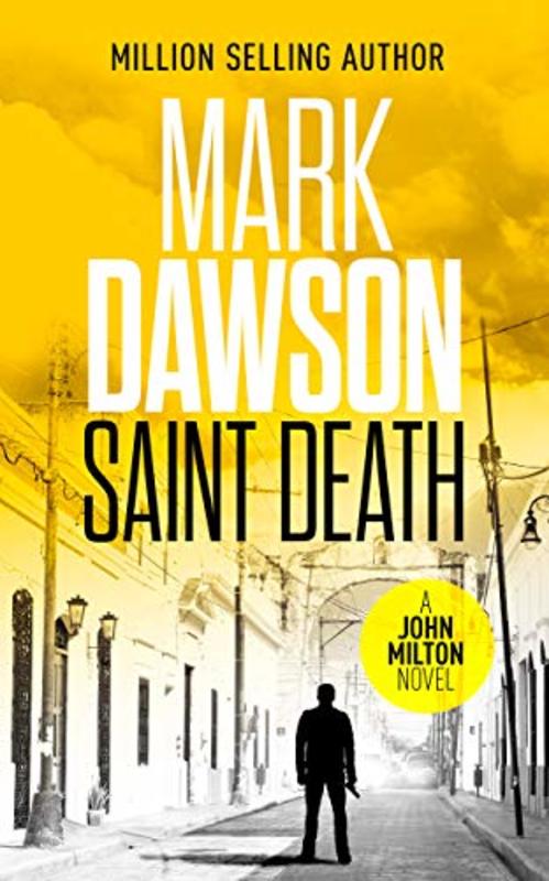 Book cover for "Saint Death" by Mark Dawson