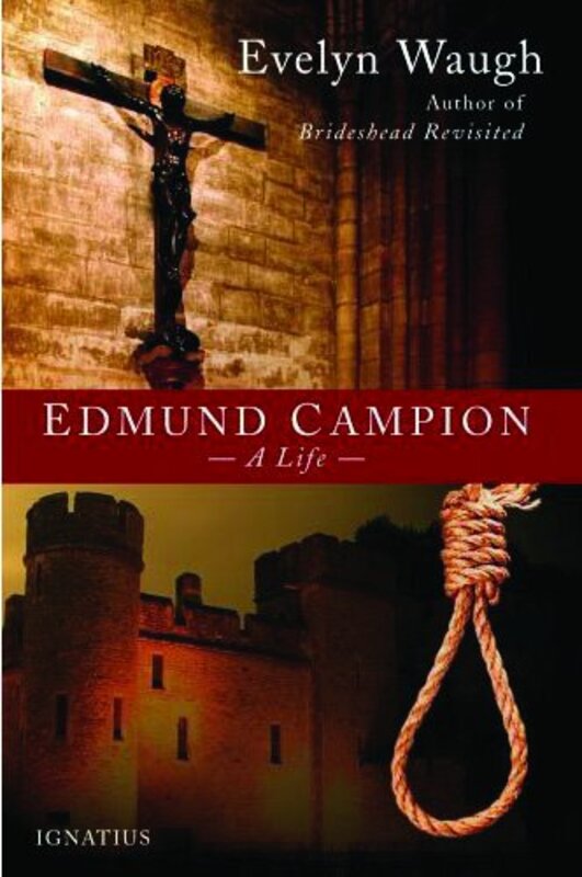 Book cover for "Saint Edmund Campion" by Evelyn Waugh