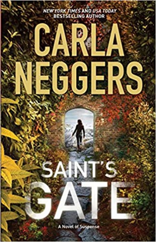 Book cover for "Saint's Gate" by Carla Neggers
